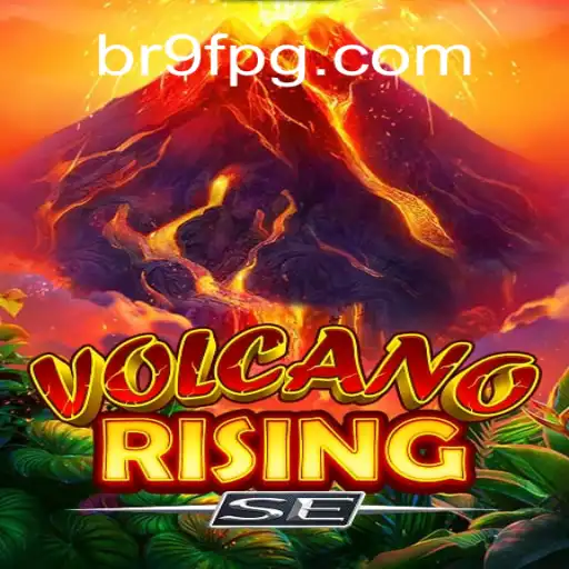 Explorando o Novo Fenômeno do Jogo: VolcanoRisingSE e a Tendência BR9F.BET