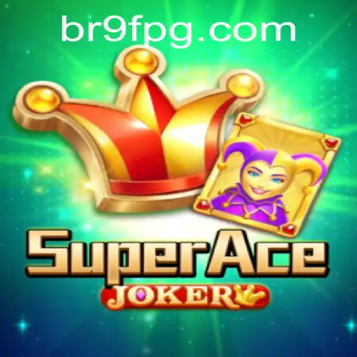 Descubra o Mundo de SuperAceJoker: O Jogo Revolucionário do BR9F.BET